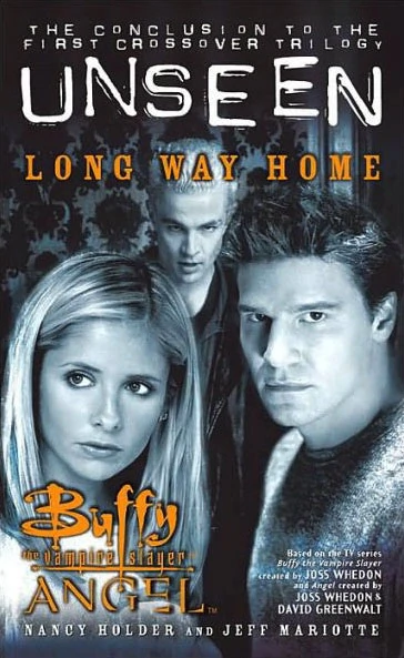 Buffy the Vampire Slayer/Angel: Unseen Book Three–Long Way Home