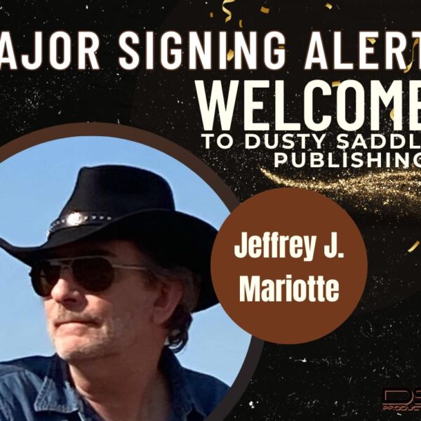 Announcement of a publishing deal with Dusty Saddle Publishing